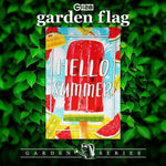 Load image into Gallery viewer, G128 Garden Flag Hello Summer Watermelon Popsicle  12x18 Inch  Printed Blockout Polyester  Summer Decoration