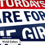 Load image into Gallery viewer, G128  Saturdays Are For The Girls 3x5 FT Printed Brass Grommets 150D Polyester Indoor/Outdoor  Much Thicker More Durable Than 100D 75D Polyester